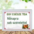  Feliratos teás ajándékdoboz-Nőnapra sok szeretettel