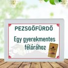 Feliratos pezsgő fürdőpor -Egy gyerekmentes fél órához